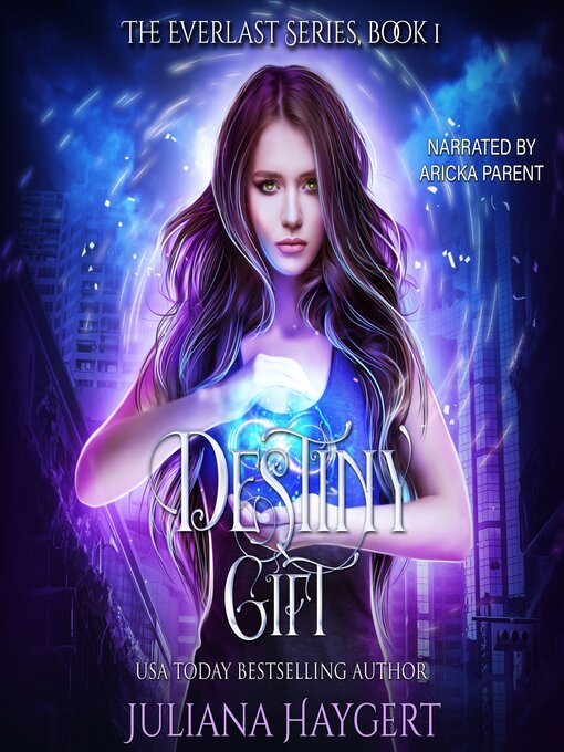 Title details for Destiny Gift by Juliana Haygert - Wait list